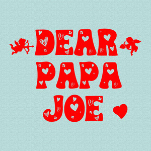 Cover: Dear Papa Joe: The Podcast