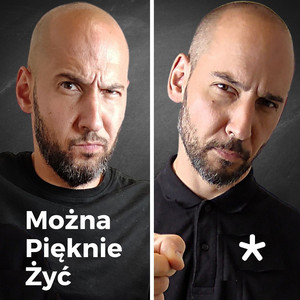 Cover: Bracia Rodzeń. Można pięknie żyć*