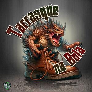 Cover: RPG Next: Tarrasque na Bota