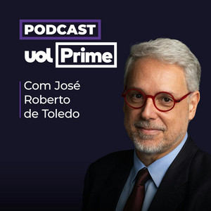Cover: UOL Prime com José Roberto de Toledo