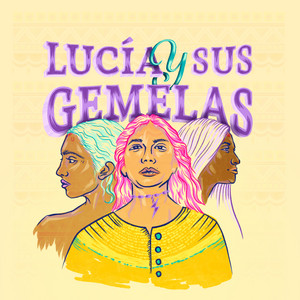 Cover: Lucía y sus gemelas