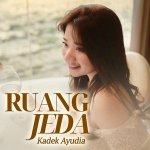Cover: Ruang Jeda by Kadek Ayudia