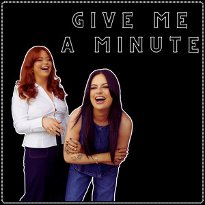 Cover: Give Me A Minute