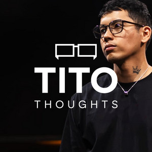 Cover: Tito Thoughts