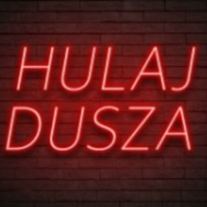 Cover: HULAJ DUSZA