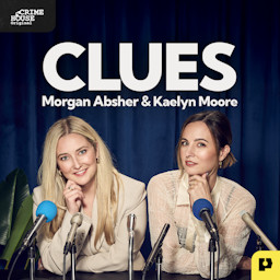 Cover: Clues with Morgan Absher and Kaelyn Moore