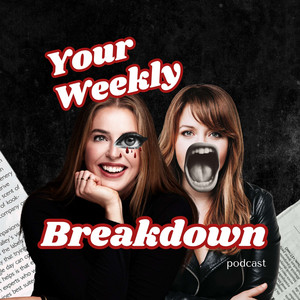 Cover: Your Weekly Breakdown