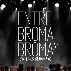 Cover: ENTRE BROMA Y BROMA