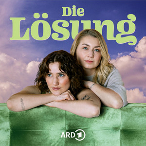 Cover: Die Lösung - der Psychologie-Podcast