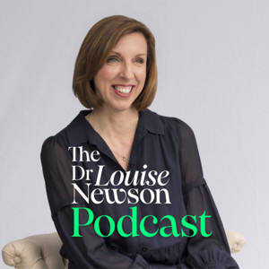 Cover: The Dr Louise Newson Podcast