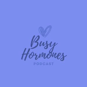 Cover: Busy Hormones
