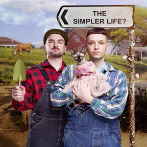 Cover: The Simpler Life? with James & William