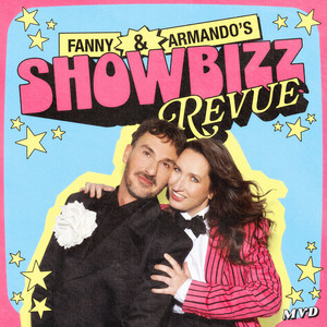 Cover: Fanny & Armando's Showbizz Revue