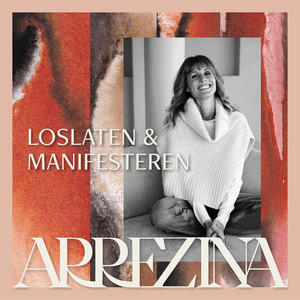 Cover: Loslaten en Manifesteren met Arrezina