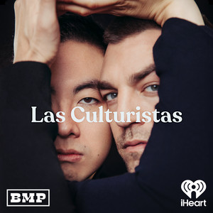Cover: Las Culturistas with Matt Rogers and Bowen Yang