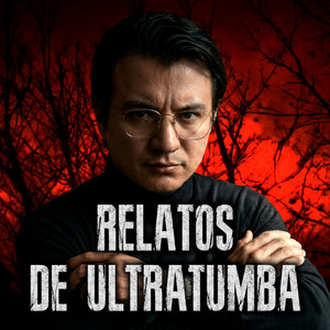 Cover: Relatos de Ultratumba | Doctor Escalofrío