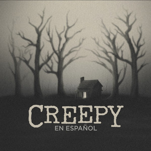 Cover: Creepy en Español