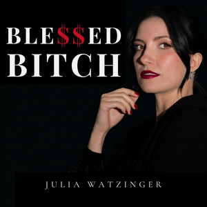 Cover: Blessed Bitch