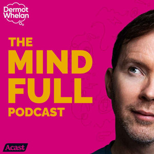 Cover: The Mind Full Podcast