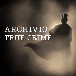 Cover: Archivio True Crime