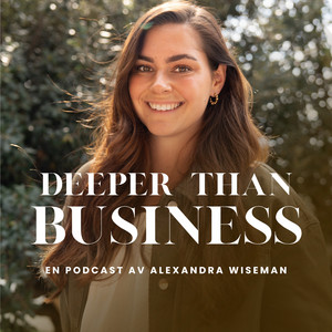 Cover: Deeper than Business