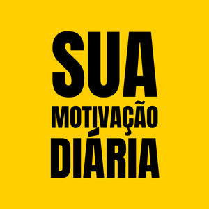Cover: Sua Motivação Diária