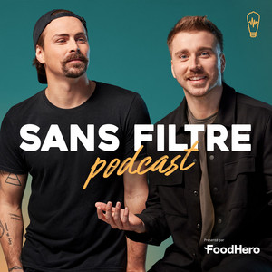 Cover: Sans Filtre Podcast