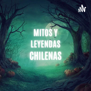 Cover: Mitos y Leyendas Chilenas