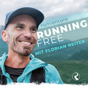 Cover: Running Free – Laufen in deinem Rhythmus | runventure® by Florian Reiter