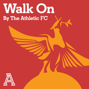 Cover: Walk On: The Athletic FC's Liverpool show