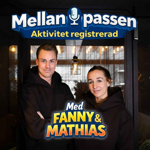 Cover: Mellan passen med Fanny & Mathias