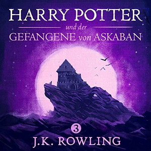 Cover: 3 - Harry Potter und der Gefangene von Askaban