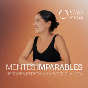 Cover: Mentes Imparables. Mejores Personas, mejor planeta. 