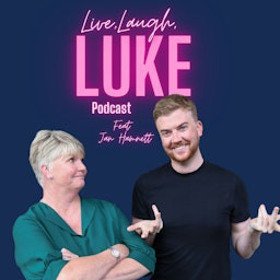 Cover: Live, Laugh, Luke... with Luke Hamnett