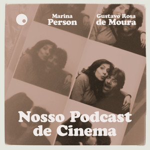Cover: Nosso Podcast de Cinema