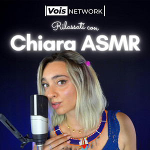 Cover: Rilassati con Chiara ASMR