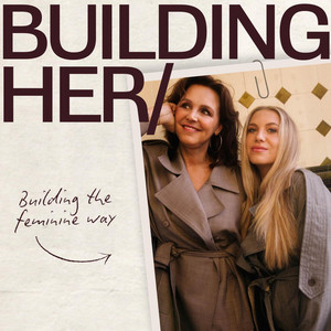 Cover: BUILDING HER/