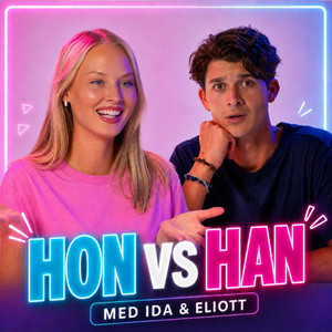 Cover: HON VS HAN med Ida & Eliott