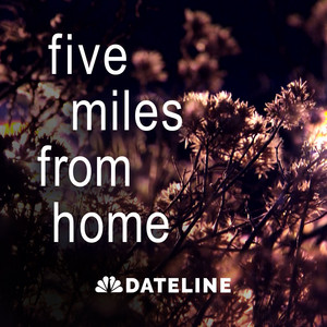 Cover: Five Miles From Home