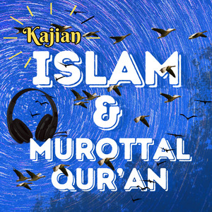 Cover: Kajian Islam, Murottal Qur'an