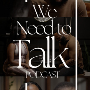 Cover: We Need to Talk Podcast 
