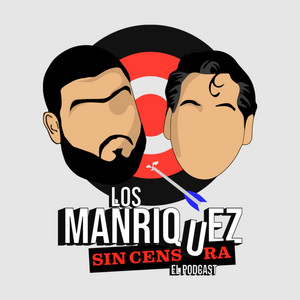 Cover: Los Manriquez Sin Censura
