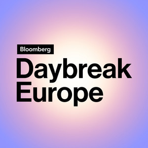 Cover: Bloomberg Daybreak: Europe Edition