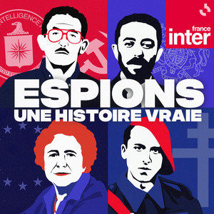 Cover: Espions, une histoire vraie