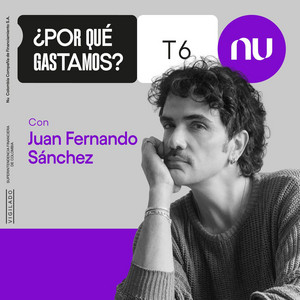 Cover: ¿Por qué gastamos? Por Nu Colombia