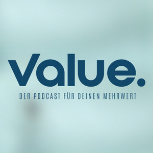 Cover: VALUE. Der Podcast für deinen Mehrwert