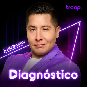 Cover: Diagnóstico, el Podcast
