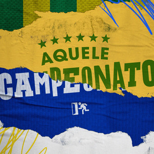 Cover: AQUELE CAMPEONATO