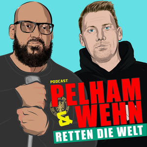 Cover: Pelham & Wehn retten die Welt