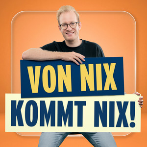 Cover: VON NIX KOMMT NIX